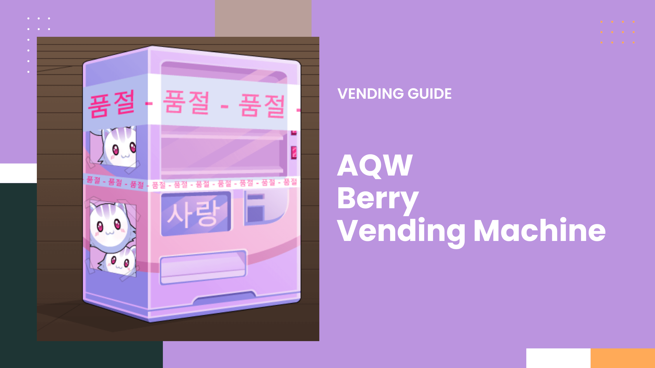 AQW Berry Vending Machine Guide | Kawaii, Classic & Klawaii
