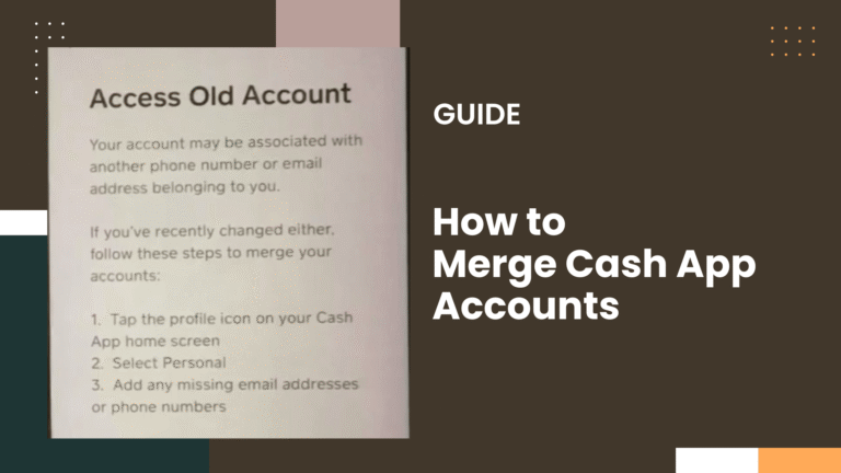 How to Merge Cash App Accounts