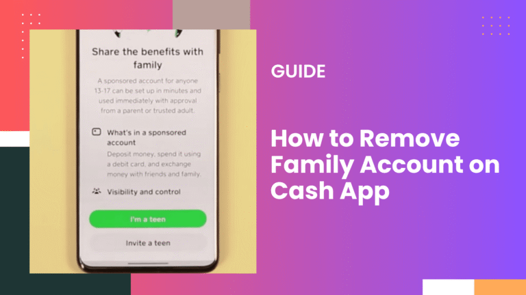 How to Remove Family Account on Cash App