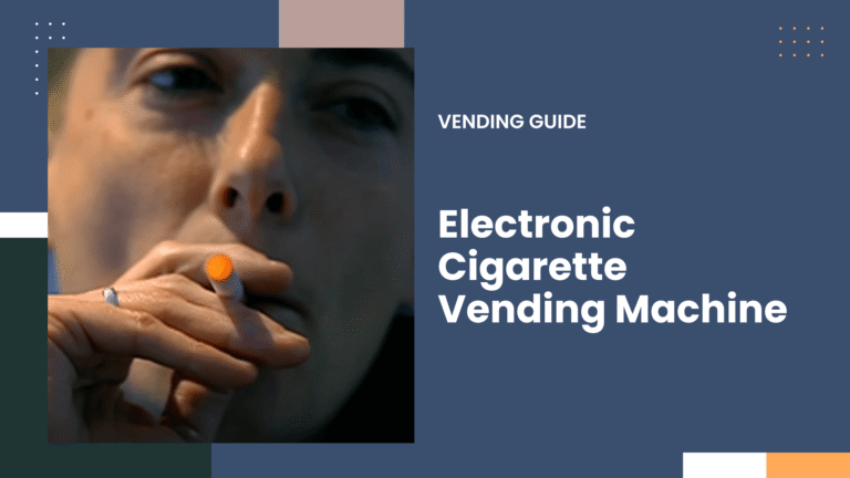 electronic cigarette vending machine
