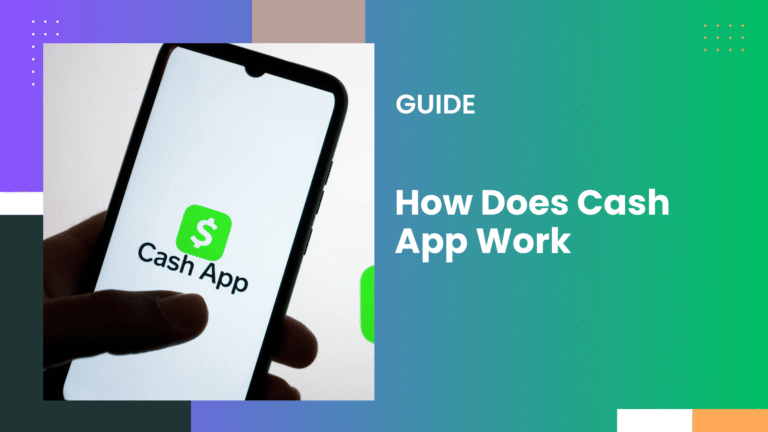 How Does Cash App Work